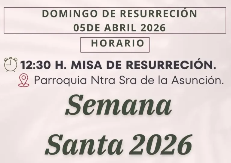 La Parroquia Ntra. Sra. de la Asunción celebrará la Misa de Resurrección a las 12:30 h.