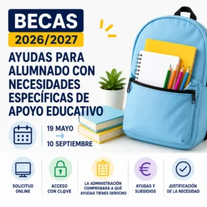 Abierto el plazo de solicitud de las becas 2026/2027 para alumnado con necesidades específicas de apoyo educativo