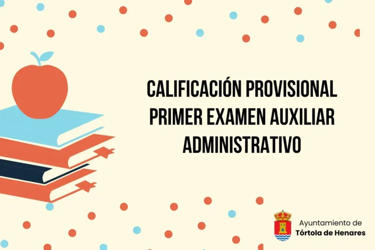 CALIFICACIÓN PROVISIONAL DEL PRIMER EXAMEN AUXILIAR ADMINISTRATIVO