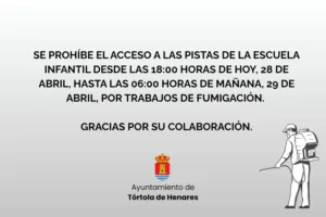 Prohibido el acceso a las pistas de las Escuela Infantil por trabajos de fumigación