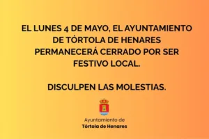 El Ayuntamiento de Tórtola permanecerá cerrado el lunes 4 de mayo por festivo local