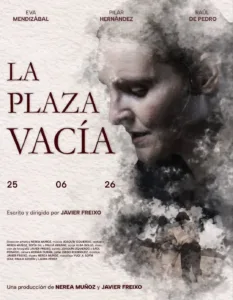 Nerea Muñoz junto a Javi Freixo, estrenan ‘La Plaza Vacía’, un mediometraje que ya tiene fecha de preestreno